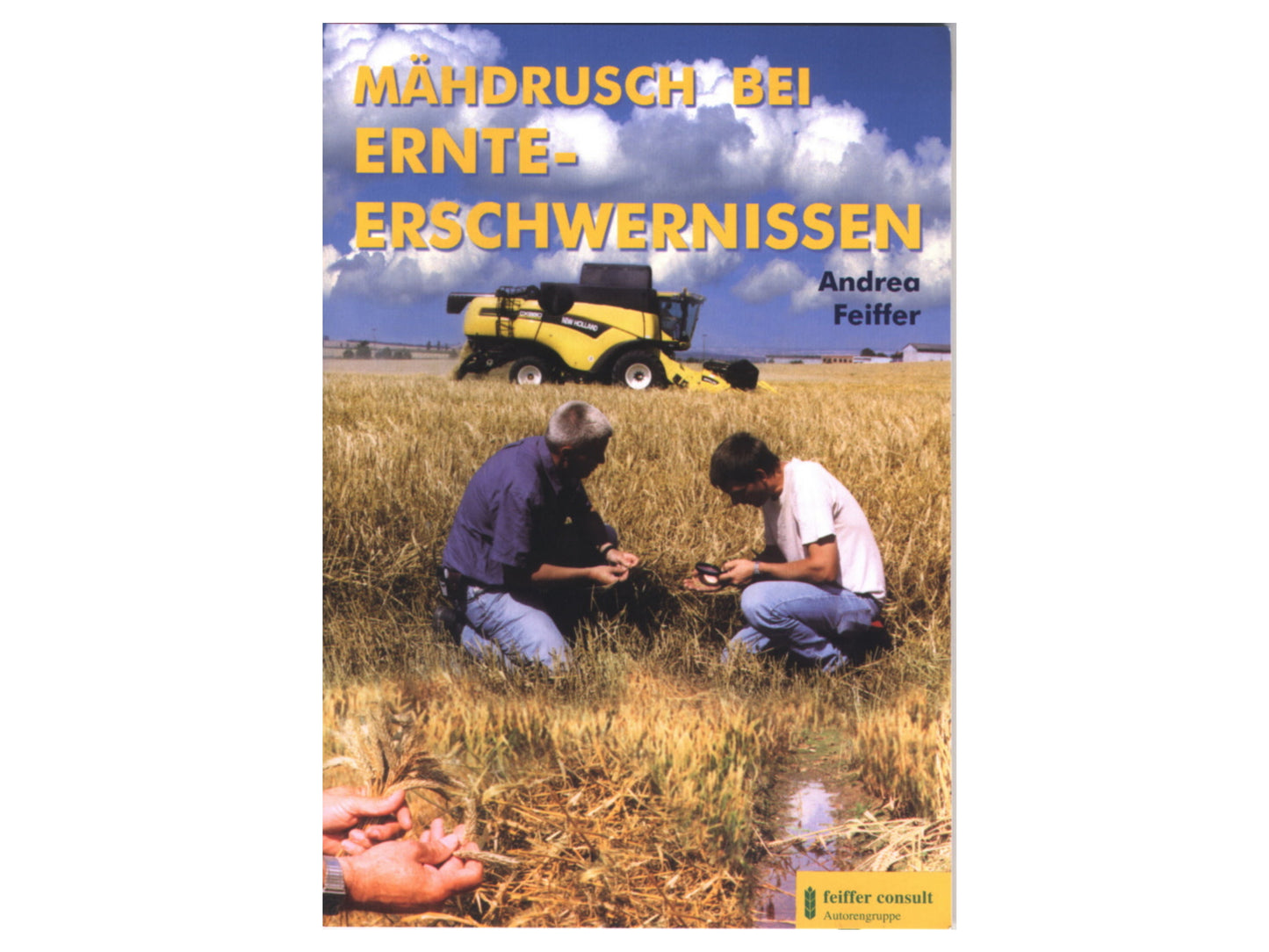 Guide "Mähdrusch bei Ernteerschwernissen" (brochure)